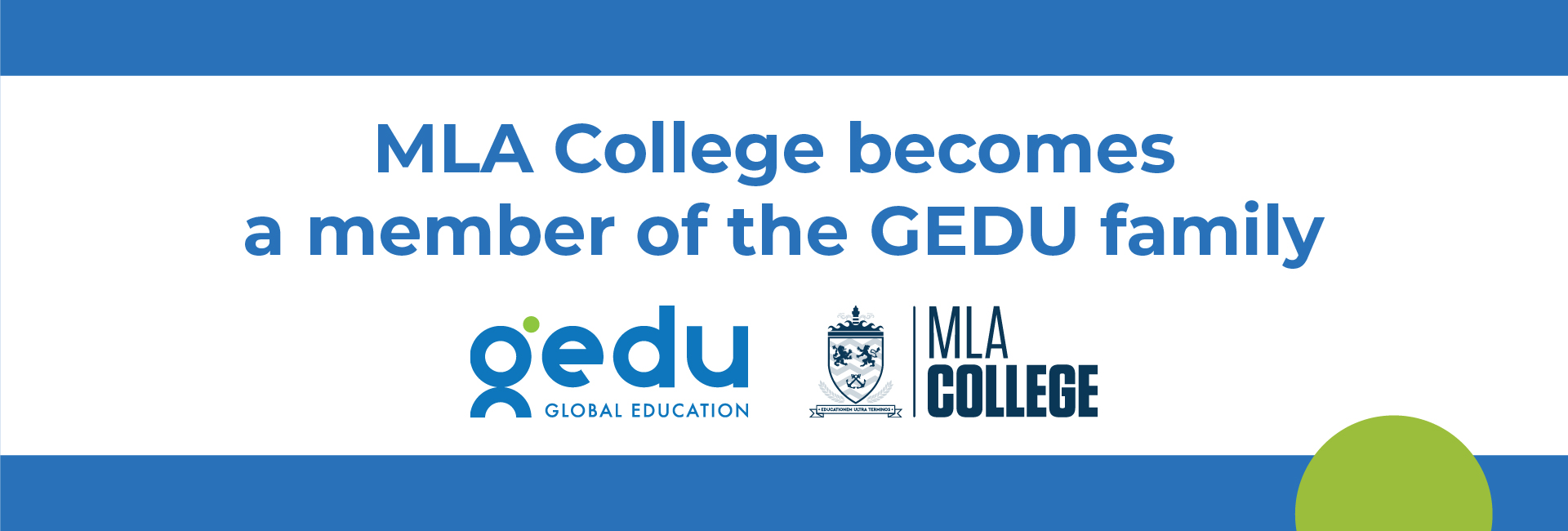 Global Education Holdings Acquires MLA College